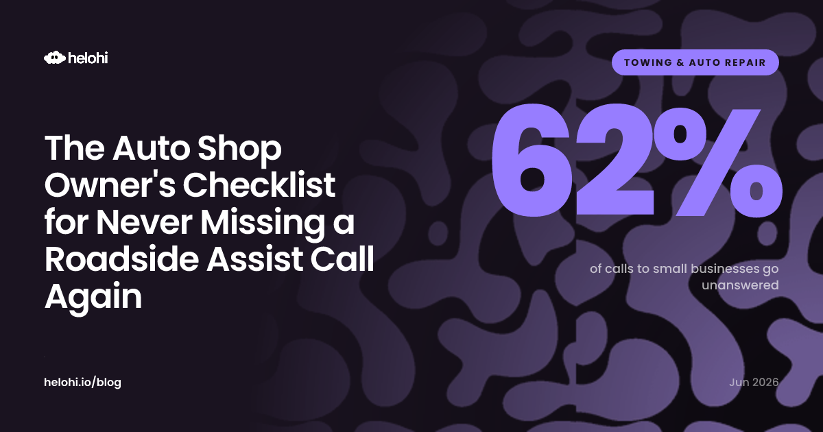 The Auto Shop Owner's Checklist for Never Missing a Roadside Assist Call Again