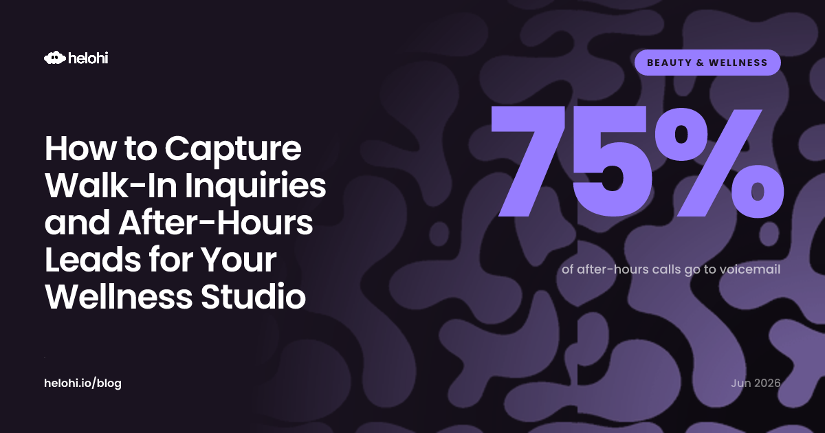 How to Capture Walk-In Inquiries and After-Hours Leads for Your Wellness Studio
